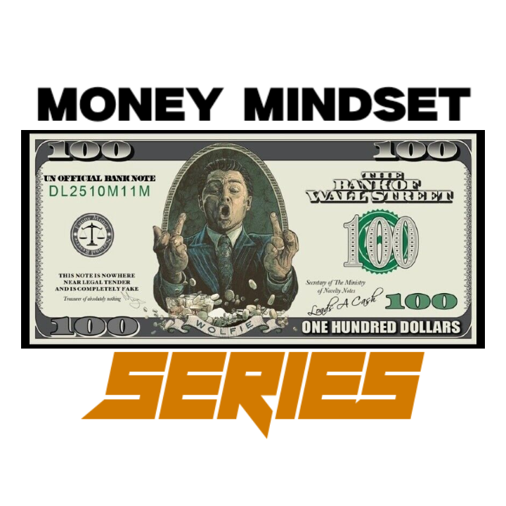 Money Mindset Series