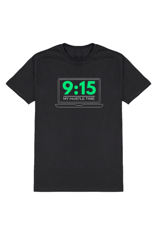 9:15 My Hustle Time, Stock Market Opening Motivation Tee